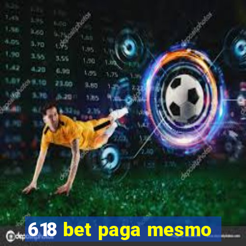 618 bet paga mesmo